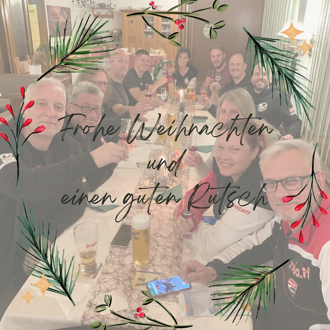 Der D.O.C. Regensburg wünscht all seinen Mitgliedern und deren Familien sowie allen Freunden ein frohes Weihnachtsfest und einen guten Rutsch in’s neue Jahr!

Trotz aller Umstände, die die heutige Zeit mit sich bringt, hatten wir ein tolles Jahr, auf das wir zurück blicken können.
Wir haben unsere Vorfreude zunächst in Online-Meetings geteilt, doch konnten uns dann endlich auf den monatlichen Stammtischen wieder austauschen. Wir hatten spaßige Tagestouren zuhause, einen fantastischen Urlaub in den Dolomiten und ein klasse Season-Ending im Waldviertel. Zudem konnten wir gemeinsam unser 10-jähriges Jubiläum feiern.
Auch 2022 wartet schon auf uns mit neuen gemeinsamen Events wie Pitbike fahren, Kurventraining und WDW.

Mia gfrein uns!
Bis bald und bleibt‘s g‘sund!

#docregensburg #ducati #ducatista #ducatistagram #ducatilove #bikersofinstagram #ducatilife #friends #photooftheday #desmoownersclub #community #stammtisch #freunde #froheweihnachten #merrychristmas #